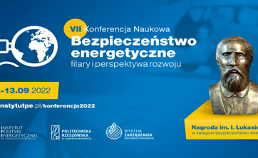 Fundacja parterem wspierającym VII Konferencję „Bezpieczeństwo energetyczne – filary i perspektywa rozwoju”